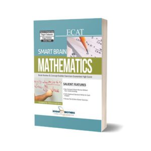 Smart Brain Mathematics (ECAT) By Dogar Brothers