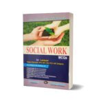 Social Work MCQs For Lecturership CSS PMS NAT NTS By Muhammad Sohail Bhatti