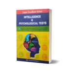 Super Excellent Series Intelligence & Psychological Tests For CSS.PMS-PCS By Muhammad Sohail Bhatti