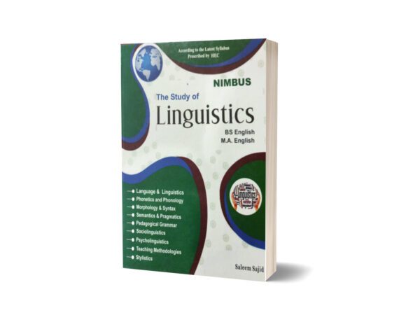 The Study Of Linguistics BS English M.A English By Saleem Sajid