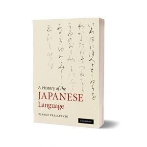 A History of the Japanese Language By Bjarke Frellesvig