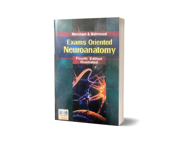 Exams Oriented Neuroanatomy By Dr Mahmood