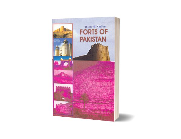Forts of Pakistan By Ihsan H. Nadiem