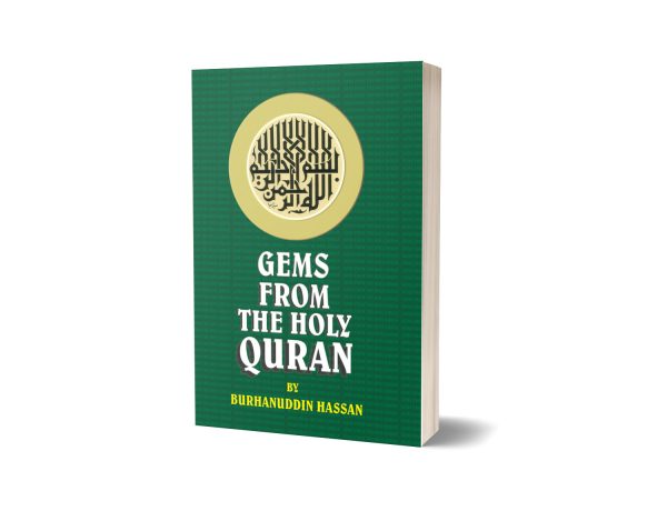 Gems From The Holy Quran By Burhanuddin Hassen