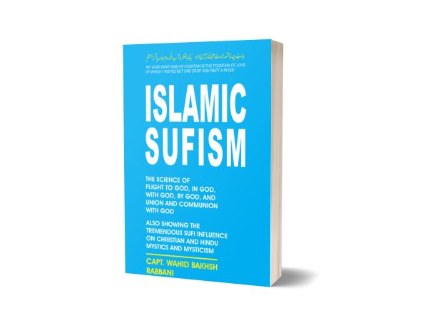 Islamic Sufism By Wahid Bakhsh