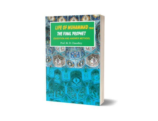 Life of Muhammad(PBUH) By M.D Chaudhry