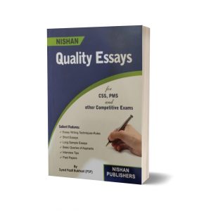 Quality Essays For CSS.PMS By Syed Fazil Bukhari