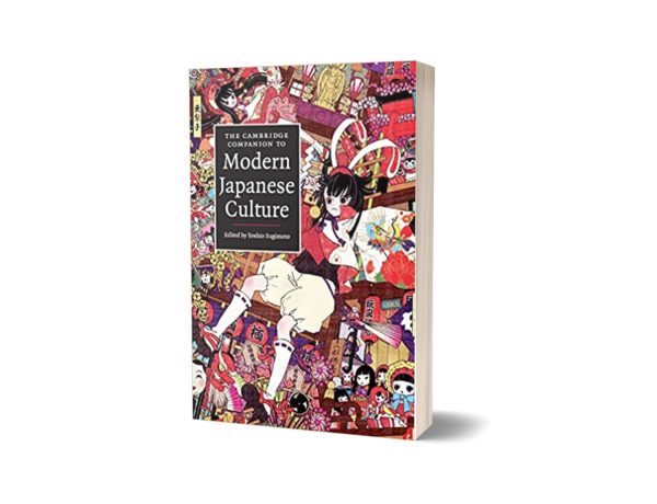 The Cambridge Companion to Modern Japanese Culture By Yoshio Sugimoto