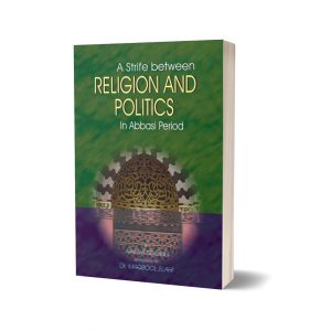 Religion And Politics By Naeem Saddique