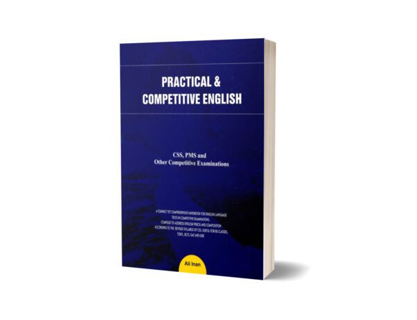 Practical and Competitive English For CSS PMS And Other Competitive Exams By Ali Inan
