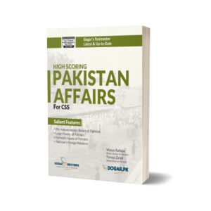 High Scoring Pakistan Affairs for Competitive Exams (CSS)