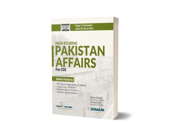 High Scoring Pakistan Affairs for Competitive Exams (CSS)