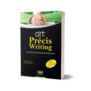 The Art Of Precis Writing | HSM CSS Books Series