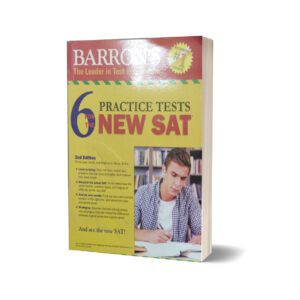 Barron’s 6 Practice Tests for the NEW SAT, 2nd Edition By Philip Geer