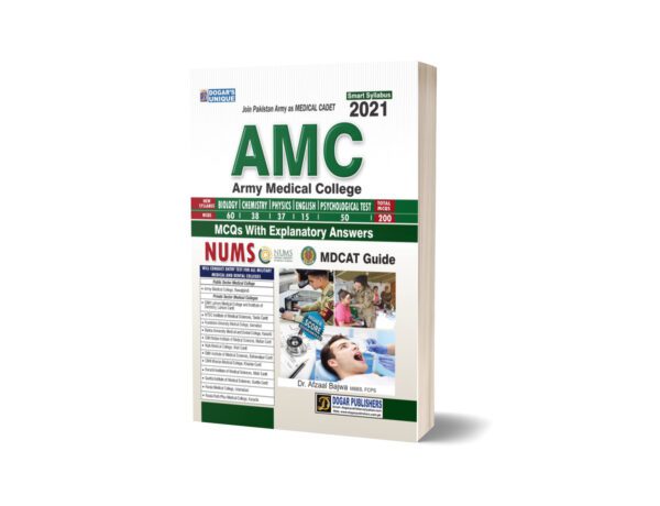 AMC ( Army Medical College ) Edition 2021 For MDCAT