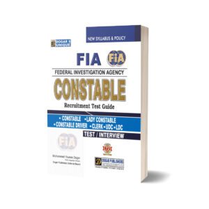 FIA CONSTABLE RECRUITMENT TEST GUIDE