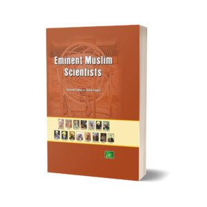 Eminent Muslim Scientists By Seyed Fakhr-e-Alam Naqvi