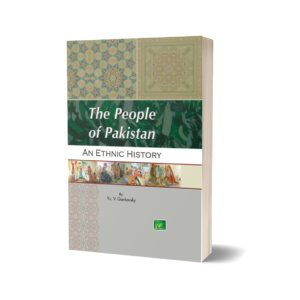 The People of Pakistan An Ethnic History By Yu . V. Gankovsky