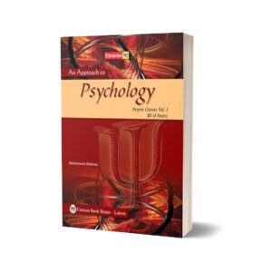 An Approach to Psychology for BS-Part-I, B.A - Caravan Book House