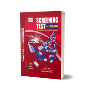 CSS Screening Test For CSS PMS By Saeed Ahmed Butt- Ahad Publish er