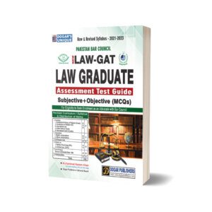 LAW-GAT (Graduate Assessment Test Guide)- Dogar Publishers