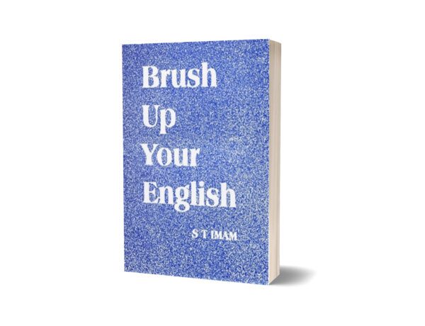 Brush Up Your English By S.T.Imam CSS PMS PCS