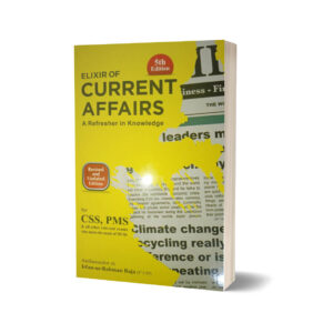 Elixir of Current Affairs 5th Edition By Irfan-ur-Rehman Raja – JWT