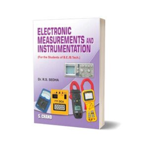 Electronic Measurements and Instrumentation By R.S. Sedha – S Chand