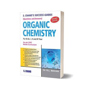 Success Guide in Organic Chemistry By R L Madan - S Chand