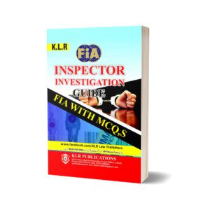 FIA INSPECTOR GUIDE WITH MCQ For Law Book By Syeda Yasoob Zahra Rs 1500