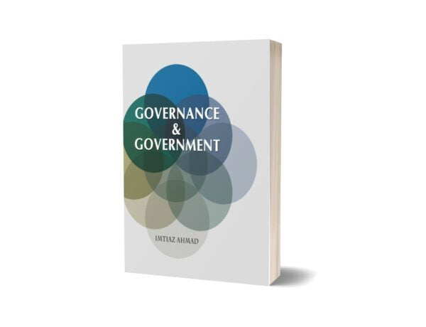 Governance & Goverment For CSS PMS PCS By Imtiaz Ahmad - Peace Publisher