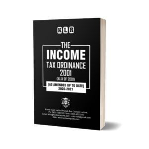 INCOME TAX ORDINANCE 2001 (XLIX OF 2001) For Law Book By Syed Nadeem Saqlain - Mansoor Book House