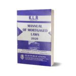 MANNUAL OF MORTGAGED LAWS For Law Book By SYED ALI HASSAN – Mansoor book House