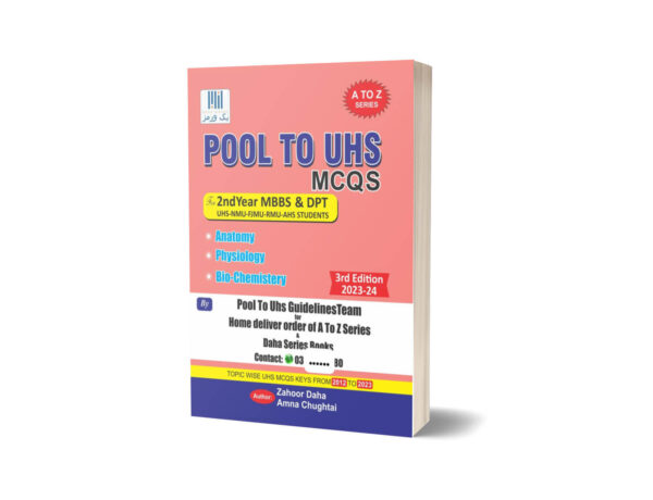 POOL To UHS MCQs For MBBS 2nd Year By M Zahoor & Amna Chughtai