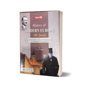 History Of Modern Europe For CSS PMS By M. Ikram Rabbani - Carvan Book House 600