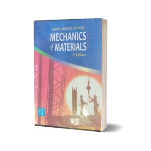 Mechanics Of Materials 1st Edition By Zahid Ahmad Siddiqi