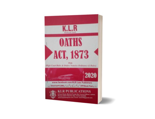 OATHS ACT, 1873 BY SYED ALI HASSAN ₨300.00