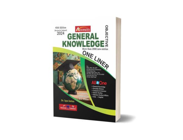 Objective General Knowledge (ONE Liner) By Dr. Iqra Imtiaz - Advanced Publisher