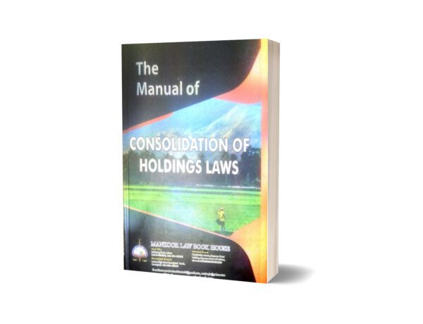 THE MANUAL OF CONSOLIDATION OF HOLDING LAWS