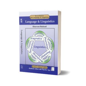 Language & Linguistics By Khurram Shahzad – Kitab Mahal Pvt Ltd