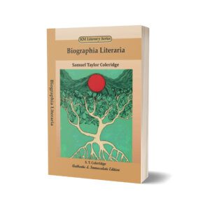 Biographia Literaria By Samuel Taylor Coleridge – Kitab Mahal Pvt Ltd