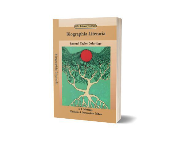 Biographia Literaria By Samuel Taylor Coleridge – Kitab Mahal Pvt Ltd