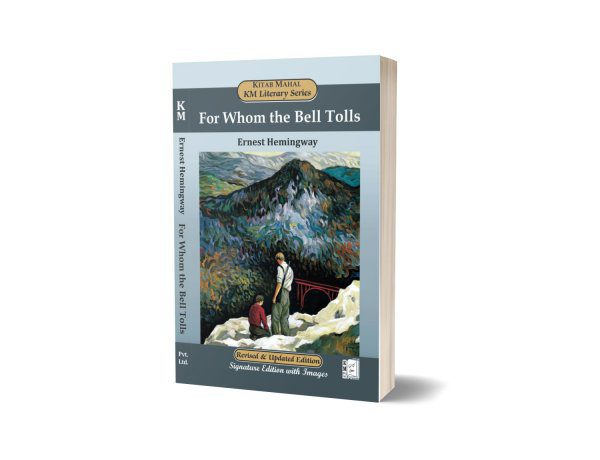 For Whom the Bell Tolls Ernest Hemingway – Kitab Mahal Pvt Ltd