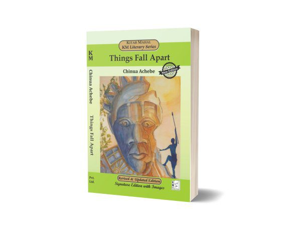 Things Fall Apart By Chinua Achebe – Kitab Mahal Pvt Ltd
