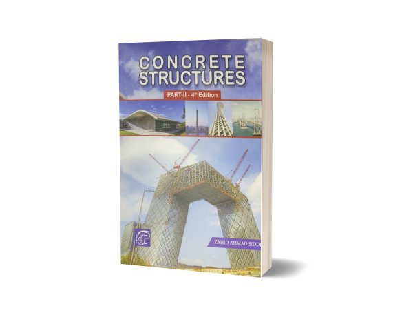 Concrete Structures Part II By Zahid Ahmad Siddiqi