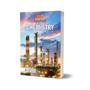 Applied Chemistry for Graduate By Haq Nawaz Bhatti & Muhammad Salman