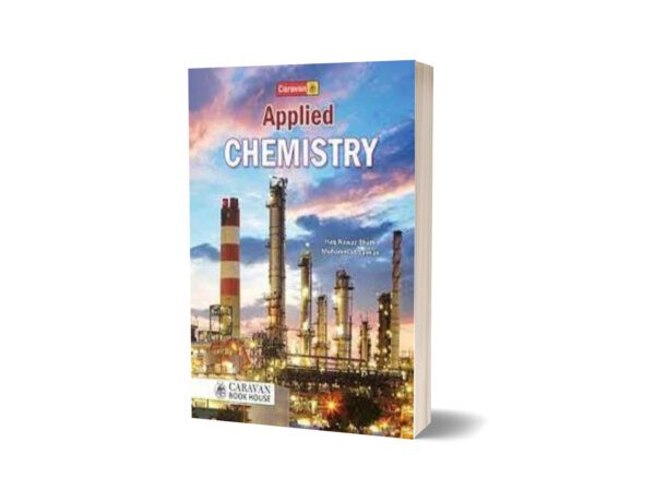 Applied Chemistry for Graduate By Haq Nawaz Bhatti & Muhammad Salman
