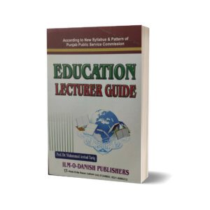Education Lecturer Guide By Prof Dr Arshad Tariq