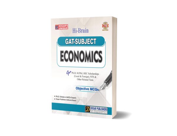 GAT Economics For Ph.D. M.Phil. HEC NTS & Other Related Tests By Dogar Publisher