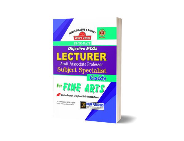 Lecturer Fine Arts Subject Specialist Guide By Dogar Publisher